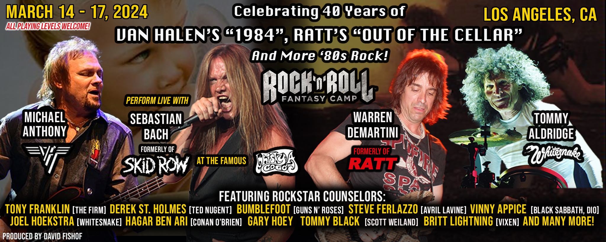 ROCK N ROLL FANTASY CAMP - THURSDAY MARCH 14 - SUNDAY MARCH 17